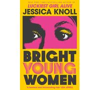 Jessica Knoll Bright Young Women (Tascabile)