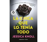 Jessica Knoll La chica que lo tenía todo / Luckiest Girl Alive (Tascabile)