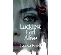 Jessica Knoll Luckiest Girl Alive (Tascabile)