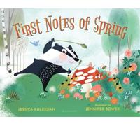 Jessica Kulekjian First Notes of Spring (Copertina rigida)