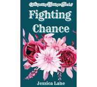 Jessica L Lane Fighting Chance (Tascabile)