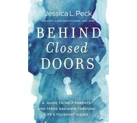 Jessica L. Peck Behind Closed Doors (Tascabile)