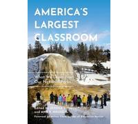 Jessica L. Thompson Ana K. Houseal America's Largest Classroom (Tascabile)