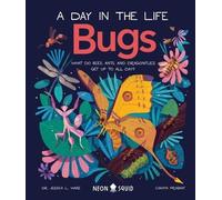Jessica L Ware Bugs (a Day in the Life) (Copertina rigida) Day in the Life
