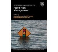 Jessica Lamond Research Handbook on Flood Risk Management (Copertina rigida)