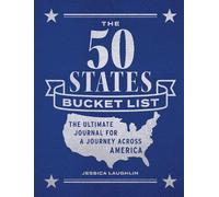 Jessica Laughlin The 50 States Bucket List (Tascabile) Epic Journey