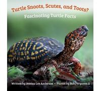 Jessica Lee Anderson Anderson J Turtle Snoots, Scutes, and To (Copertina rigida)