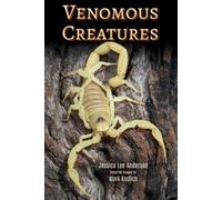 Jessica Lee Anderson Venomous Creatures (Tascabile)
