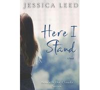 Jessica Leed Here I Stand (Tascabile) Beneath the Clouds