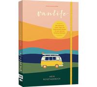 Jessica Lerchen Van Life - Mein Reisetagebuch: Mit hilfreiche (Copertina rigida)