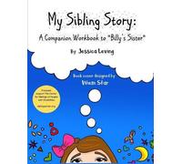 Jessica Leving My Sibling Story (Tascabile)
