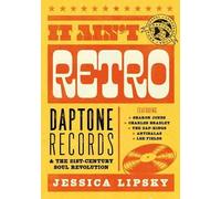 Jessica Lipsky It Ain’t Retro (Tascabile)