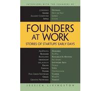 Jessica Livingston Founders at Work (Copertina rigida)
