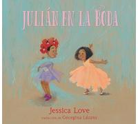 Jessica Love Julián en la boda (Copertina rigida)