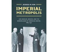 Jessica M. Kim Imperial Metropolis (Tascabile)