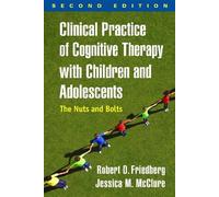 Jessica M. Mc linical Practice of Cognitive Therapy with Children (Tascabile)