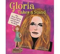 Jessica M Rinker Gloria Takes a Stand (Copertina rigida)