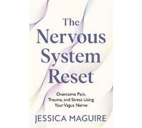 Jessica Maguire Jessica Maguire The Nervous System Reset (Tascabile)