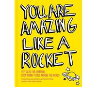 Jessica Martin Asherah Weiss You Are Amazing Like a Rocket (Copertina rigida)