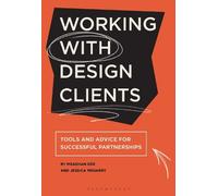 Jessica Meharry Meaghan Dee Working with Design Clients (Copertina rigida)