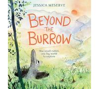Jessica Meserve Beyond the Burrow (Copertina rigida)