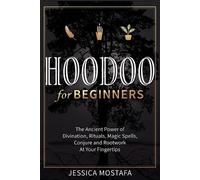 Jessica Mostafa Hoodoo For Beginners (Tascabile)