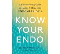 Jessica Murnane Know Your Endo (Tascabile)