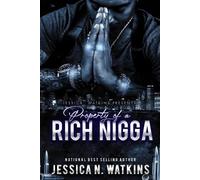 Jessica N Watkins Property of a Rich Nigga (Tascabile) Property of a Rich Nigga
