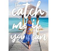 Jessica Nabongo The Catch Me If You Can (Copertina rigida)