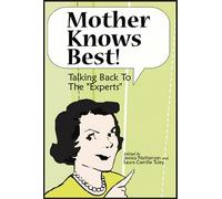Jessica Nathanson Mother Knows Best (Tascabile)