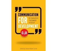 Jessica Noske-Turner Communication for Development (Tascabile) Open Access