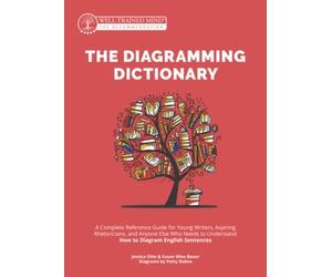 Jessica Otto Susan Wise Bauer The Diagramming Dictionary (Copertina rigida)
