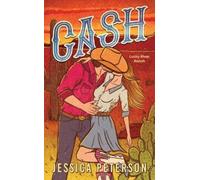 Jessica Peterson Cash (Standard Edition) (Tascabile) Lucky River Ranch