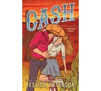 Jessica Peterson Cash (Standard Edition) (Tascabile) Lucky River Ranch