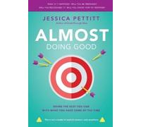 Jessica Pettitt Almost Doing Good (Tascabile)