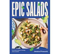 Jessica Prescott Epic Salads (Copertina rigida)