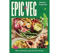 Jessica Prescott Epic Veg (Copertina rigida)