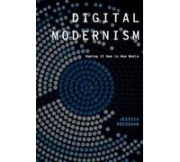 Jessica Pressman Digital Modernism (Tascabile) Modernist Literature and Culture