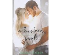 Jessica Prince A Broken Soul (Tascabile) Pembrooke