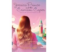 Jessica Prince and the Crimson Caper: 1