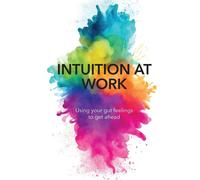 Jessica Pryce-Jones Intuition At Work (Tascabile)