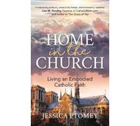 Jessica Ptomey Home in the Church (Tascabile)