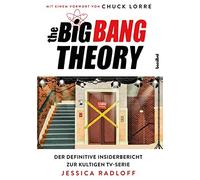 Jessica Radloff The Big Bang Theory - Der definitive Insiderb (Copertina rigida)