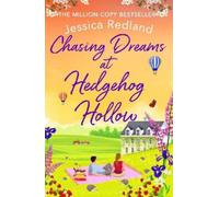 Jessica Redland Chasing Dreams at Hedgehog Hollow (Copertina rigida)