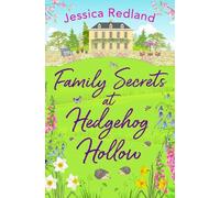 Jessica Redland Family Secrets at Hedgehog Hollow (Tascabile) Hedgehog Hollow