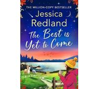 Jessica Redland The Best is Yet to Come (Copertina rigida) Escape to the Lakes