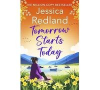 Jessica Redland Tomorrow Starts Today (Tascabile) Escape to the Lakes