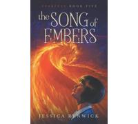 Jessica Renwick The Song of Embers (Tascabile) Starfell