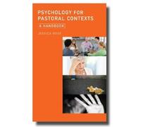 Jessica Rose Psychology for Pastoral Contexts (Tascabile)
