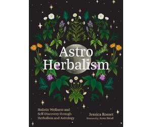 Jessica Rosset Astro Herbalism (Copertina rigida)